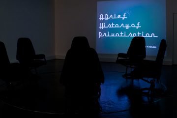 A Brief History of Privatisation installed at Watermans in 2011