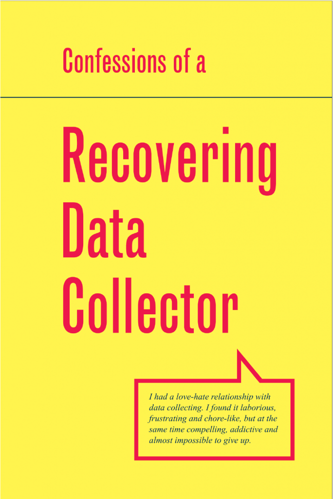 Confessions of a Recovering Data Collector Book