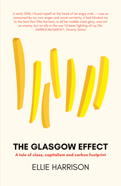 The Glasgow Effect (First Edition)