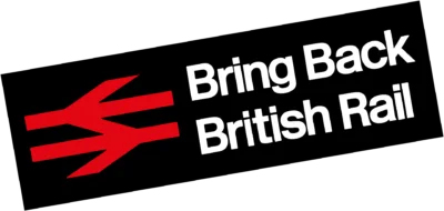 Bring Back British Rail Sticker