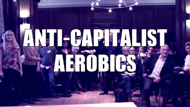 Anti-Capitalist Aerobics